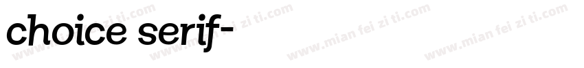 choice serif字体转换